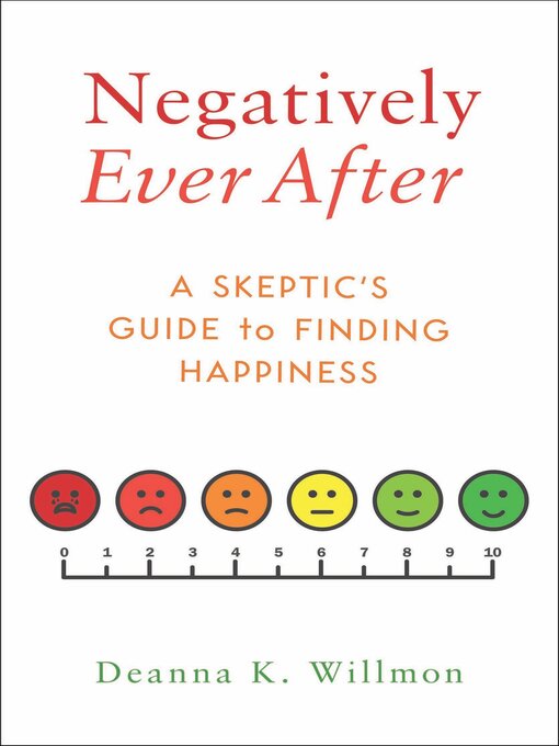 Title details for Negatively Ever After by Deanna K Willmon - Available